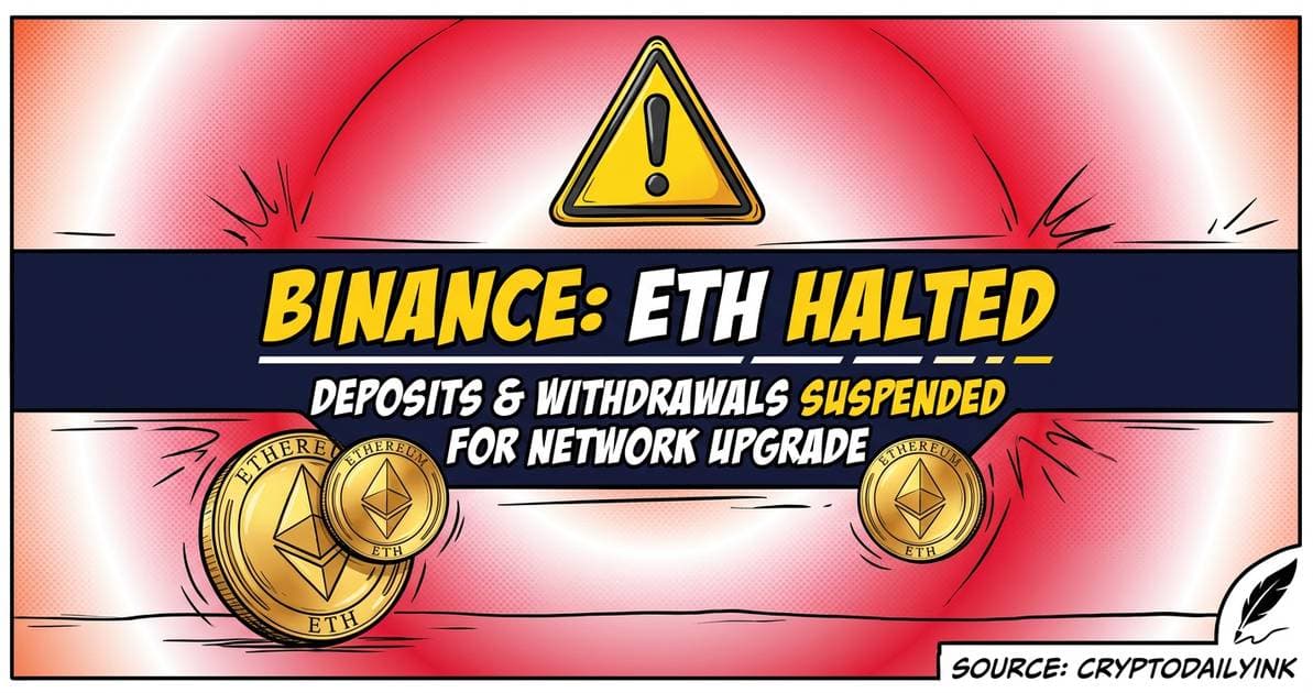 Illustration for article: Binance Halts Ethereum Deposits and Withdrawals for Network Upgrade: CryptoDailyInk