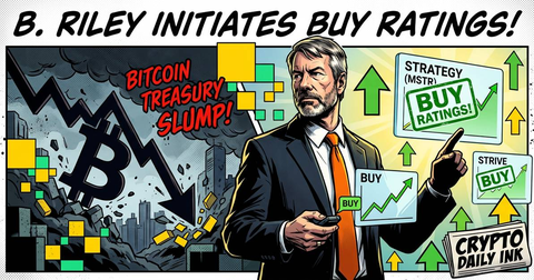 B. Riley Initiates Buy Ratings on Strategy and Strive Amid Bitcoin Treasury Slump: CryptoDailyInk