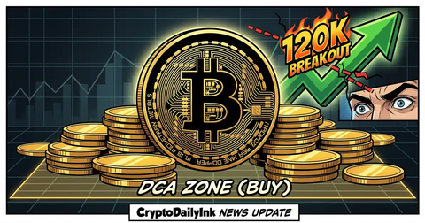 Bitcoin Hits DCA Zone As Analysts Eye $120K Breakout Potential: CryptoDailyInk